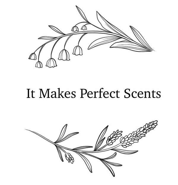 It Makes Perfect Scents